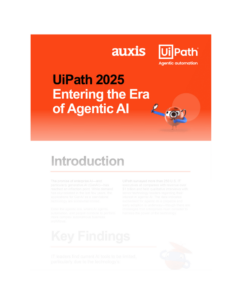 Preview of the UiPath 2025 Entering the Era of Agentic AI report co branded by Auxis and UiPath The top section features a bold orange header logos and a cartoon AI character The introduction and key findings text is partially visible below