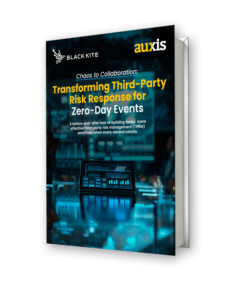 eBook cover Transforming Third Party Risk Response for Zero Day Events by Auxis and Black Kite
