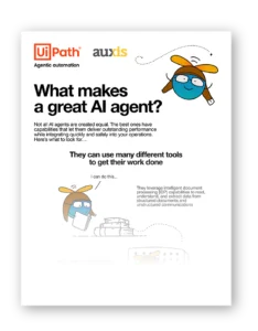 UiPath and Auxis infographic cover titled What Makes a Great AI Agent highlighting essential capabilities for Agentic Automation success
