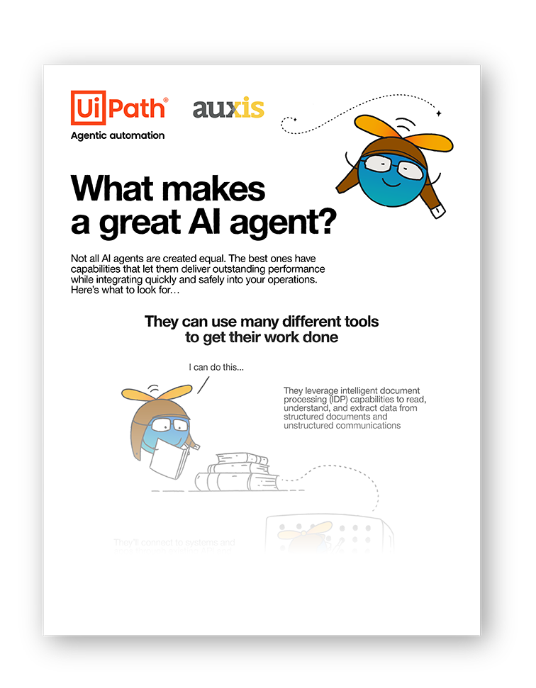 UiPath and Auxis infographic cover titled What Makes a Great AI Agent highlighting essential capabilities for Agentic Automation success